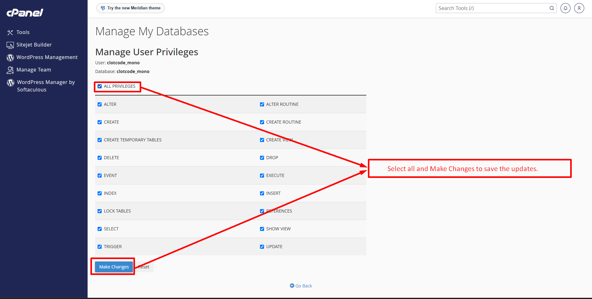 Manage User Privileges screen with ALL PRIVILEGES ticked and the Make Changes button highlighted.